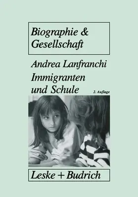 Lanfranchi |  Immigranten und Schule | Buch |  Sack Fachmedien