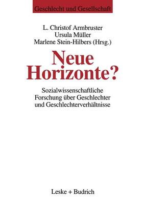 Armbruster / Stein-Hilbers / Müller |  Neue Horizonte? | Buch |  Sack Fachmedien