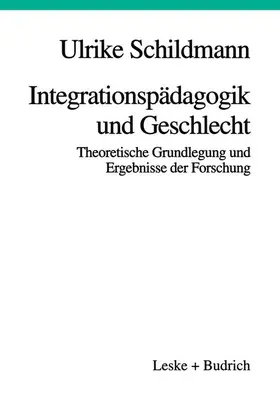 Schildmann |  Integrationspädagogik und Geschlecht | Buch |  Sack Fachmedien