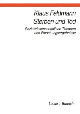 Feldmann |  Sterben und Tod | Buch |  Sack Fachmedien