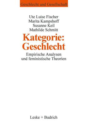 Schmitt / Keil / Fischer |  Kategorie: Geschlecht? | Buch |  Sack Fachmedien