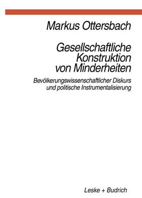 Ottersbach |  Gesellschaftliche Konstruktion von Minderheiten | Buch |  Sack Fachmedien