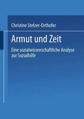 Stelzer-Orthofer |  Armut und Zeit | Buch |  Sack Fachmedien