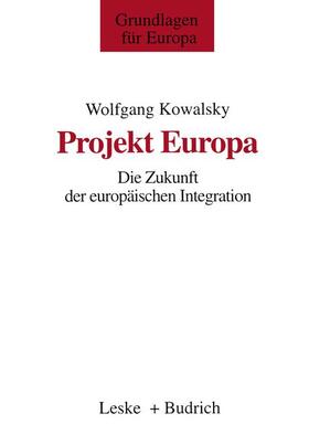 Kowalsky |  Projekt Europa | Buch |  Sack Fachmedien