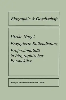 Nagel |  Engagierte Rollendistanz | Buch |  Sack Fachmedien