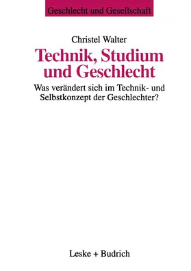 Walter |  Technik, Studium und Geschlecht | Buch |  Sack Fachmedien