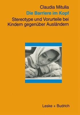 Mitulla |  Die Barriere im Kopf | Buch |  Sack Fachmedien