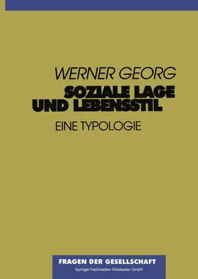 Georg |  Soziale Lage und Lebensstil | Buch |  Sack Fachmedien