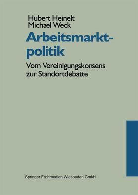 Weck / Heinelt |  Arbeitsmarktpolitik | Buch |  Sack Fachmedien