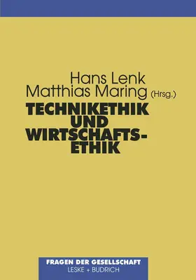 Maring / Lenk |  Technikethik und Wirtschaftsethik | Buch |  Sack Fachmedien