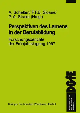 Schelten / Straka / Sloane |  Perspektiven des Lernens in der Berufsbildung | Buch |  Sack Fachmedien