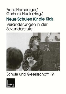 Hamburger / Heck |  Neue Schulen für die Kids | Buch |  Sack Fachmedien