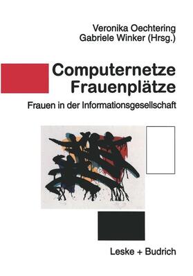 Winker / Oechtering |  Computernetze ¿ Frauenplätze | Buch |  Sack Fachmedien