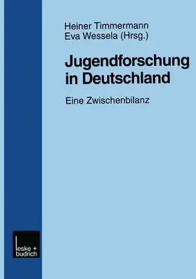 Wessela / Timmermann |  Jugendforschung in Deutschland | Buch |  Sack Fachmedien