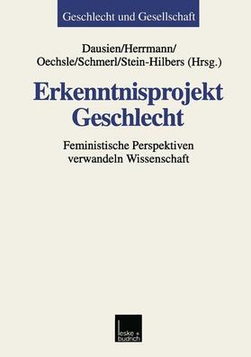 Dausien / Herrmann / Stein-Hilbers |  Erkenntnisprojekt Geschlecht | Buch |  Sack Fachmedien