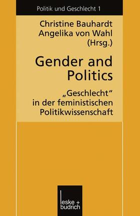 Wahl / Bauhardt |  Gender and Politics | Buch |  Sack Fachmedien