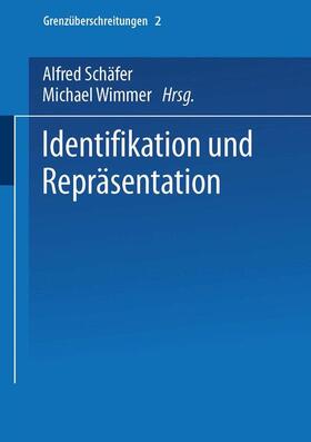 Wimmer / Schäfer |  Identifikation und Repräsentation | Buch |  Sack Fachmedien