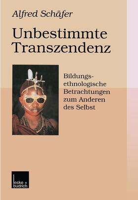 Schäfer |  Unbestimmte Transzendenz | Buch |  Sack Fachmedien