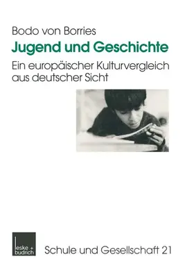 Borries |  Jugend und Geschichte | Buch |  Sack Fachmedien