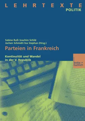 Ruß / Stephan / Schild |  Parteien in Frankreich | Buch |  Sack Fachmedien