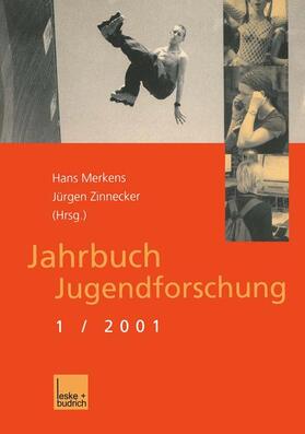 Zinnecker / Merkens |  Jahrbuch Jugendforschung | Buch |  Sack Fachmedien