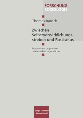 Rausch |  Zwischen Selbstverwirklichungsstreben und Rassismus | Buch |  Sack Fachmedien