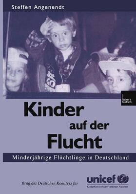 Angenendt |  Kinder auf der Flucht | Buch |  Sack Fachmedien