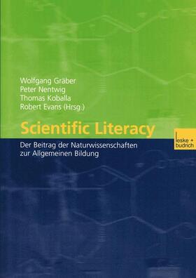 Gräber / Evans / Nentwig |  Scientific Literacy | Buch |  Sack Fachmedien