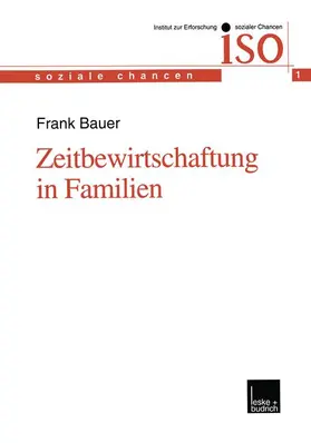 Bauer |  Zeitbewirtschaftung in Familien | Buch |  Sack Fachmedien