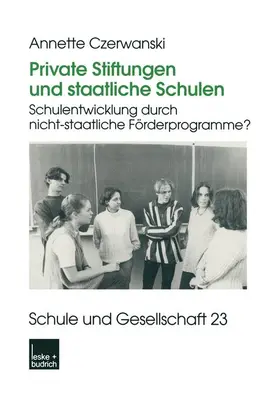 Czerwanski |  Private Stiftungen und staatliche Schulen | Buch |  Sack Fachmedien