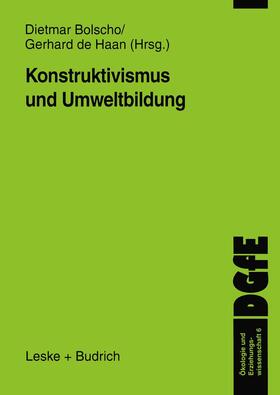 de Haan / Bolscho |  Konstruktivismus und Umweltbildung | Buch |  Sack Fachmedien