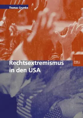 Grumke |  Rechtsextremismus in den USA | Buch |  Sack Fachmedien