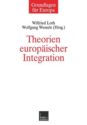 Wessels / Loth |  Theorien europäischer Integration | Buch |  Sack Fachmedien