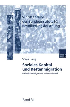 Haug |  Soziales Kapital und Kettenmigration | Buch |  Sack Fachmedien