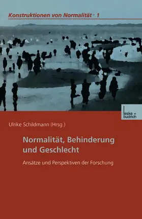 Schildmann |  Normalität, Behinderung und Geschlecht | Buch |  Sack Fachmedien