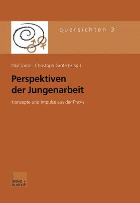 Grote / Jantz |  Perspektiven der Jungenarbeit | Buch |  Sack Fachmedien