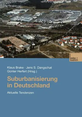 Brake / Herfert / Dangschat |  Suburbanisierung in Deutschland | Buch |  Sack Fachmedien