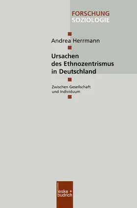 Herrmann |  Ursachen des Ethnozentrismus in Deutschland | Buch |  Sack Fachmedien