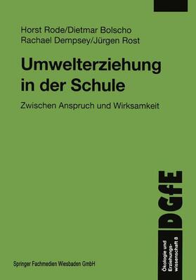 Rode / Rost / Bolscho |  Umwelterziehung in der Schule | Buch |  Sack Fachmedien