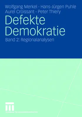 Merkel / Thiery / Puhle |  Defekte Demokratie | Buch |  Sack Fachmedien