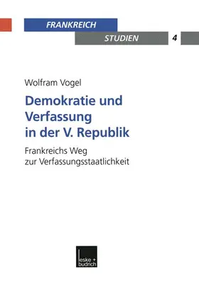 Vogel |  Demokratie und Verfassung in der V. Republik | Buch |  Sack Fachmedien