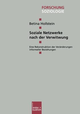 Hollstein |  Soziale Netzwerke nach der Verwitwung | Buch |  Sack Fachmedien