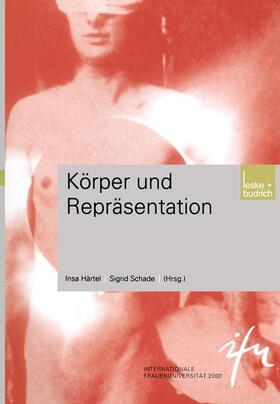 Schade / Härtel |  Körper und Repräsentation | Buch |  Sack Fachmedien