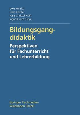 Hericks / Kunze / Keuffer | Bildungsgangdidaktik | Buch | 978-3-8100-3345-1 | sack.de