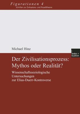 Hinz |  Der Zivilisationsprozess: Mythos oder Realität? | Buch |  Sack Fachmedien