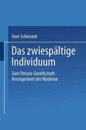 Schimank |  Das zwiespältige Individuum | Buch |  Sack Fachmedien