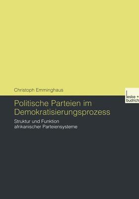 Emminghaus |  Politische Parteien im Demokratisierungsprozess | Buch |  Sack Fachmedien