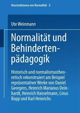 Weinmann |  Normalität und Behindertenpädagogik | Buch |  Sack Fachmedien