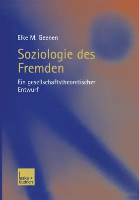 Geenen |  Soziologie des Fremden | Buch |  Sack Fachmedien