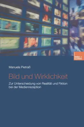 Pietraß |  Bild und Wirklichkeit | Buch |  Sack Fachmedien